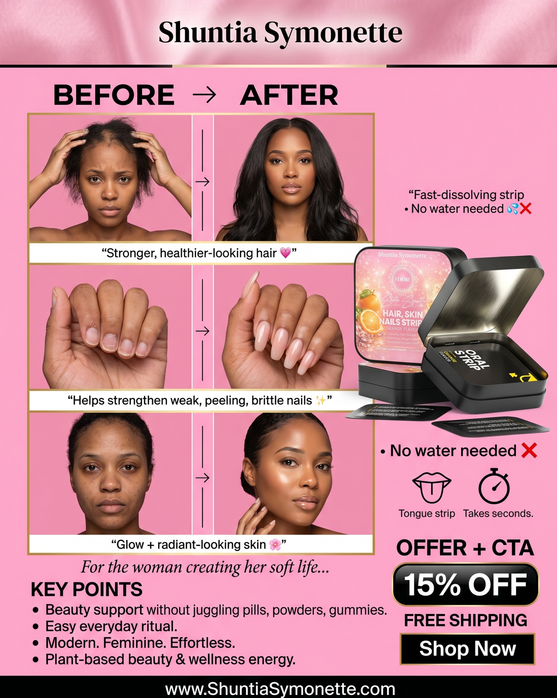 Hair Skin and Nails Strips by Shuntia Symonette fast dissolving beauty wellness strips designed to support healthy looking hair glowing skin and stronger nails. Daily beauty routine strips with Biotin Vitamin D3 and Folate for modern women seeking beauty wellness skincare support and healthy lifestyle products.